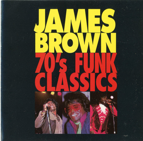 James Brown : 70's Funk Classics (CD, Comp, RE, EDC)