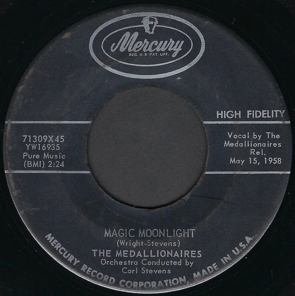 The Medallionaires : Magic Moonlight / Teen-Age Caravan (7")