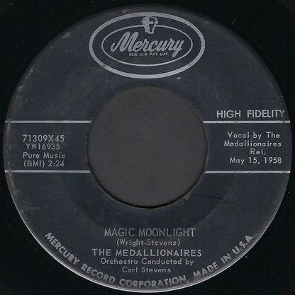 The Medallionaires : Magic Moonlight / Teen-Age Caravan (7")