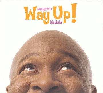 Wayman Tisdale : Way Up! (CD, Album)