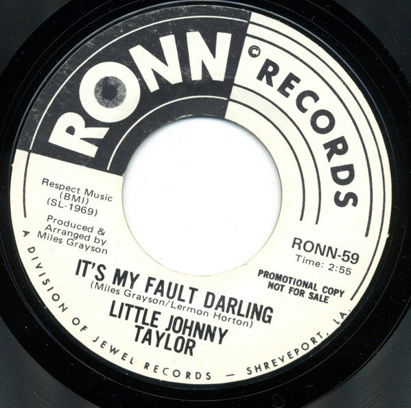 Little Johnny Taylor : It's My Fault Darling (7", Single, Promo, Styrene)