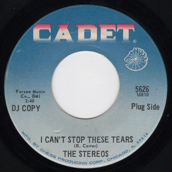 The Stereos : I Can't Stop These Tears (7", Promo)