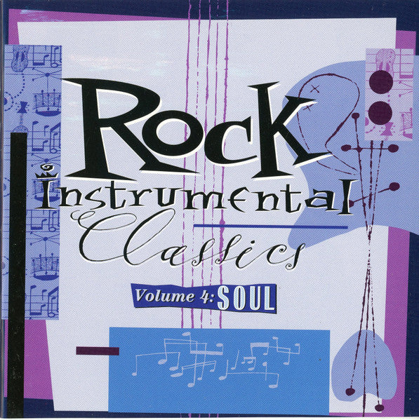 Various : Rock Instrumental Classics, Vol 4: Soul (CD, Comp, RE, RM)
