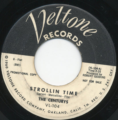 The Centurys (5) : Strollin Time (7", Promo)