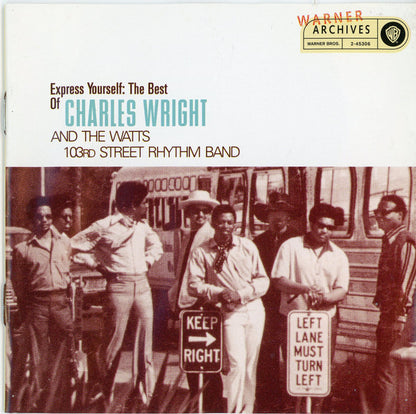 Charles Wright & The Watts 103rd St Rhythm Band : Express Yourself: The Best Of Charles Wright & The Watts 103rd Street Rhythm Band (CD, Comp)