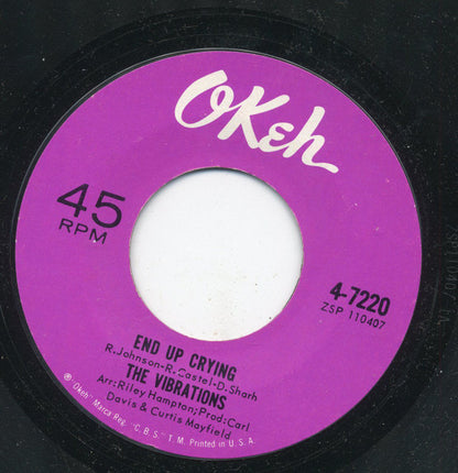 The Vibrations : Ain't Love That Way / End Up Crying (7", Single, Styrene, Ter)