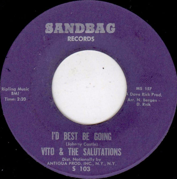 Vito & The Salutations : I'd Best Be Going (7", Single)