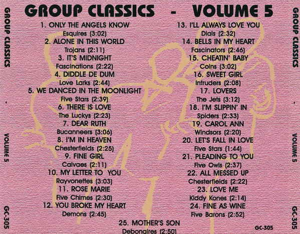 Various : Group Classics Volume 5: 25 More Doo-Wops For The Serious Doo-Wop Collector! (CDr, Comp)