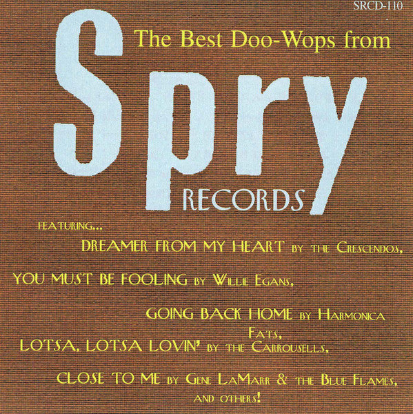 Various : The Best Doo-Wops From Spry Records (CDr, Comp)