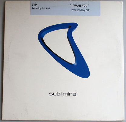 CZR Featuring Delano (2) : I Want You (12")