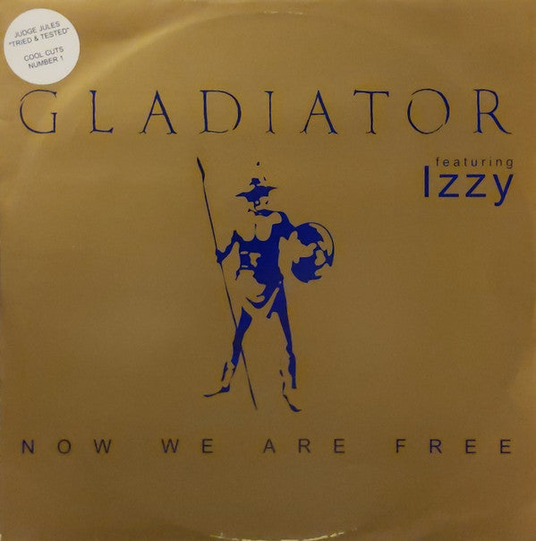 Gladiator (3) Featuring Izzy : Now We Are Free (12")