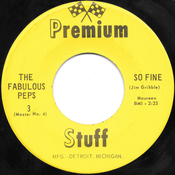 The Fabulous Peps : I'll Never Be The Same Again / So Fine (7", Single)
