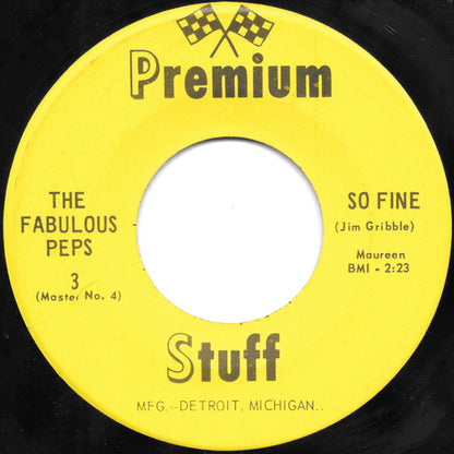 The Fabulous Peps : I'll Never Be The Same Again / So Fine (7", Single)