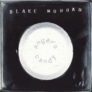 Blake Morgan : Anger's Candy (CD, Album, Enh)