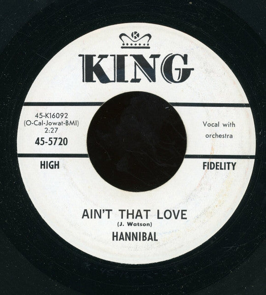 The Mighty Hannibal : Ain't That Love (7", Promo)