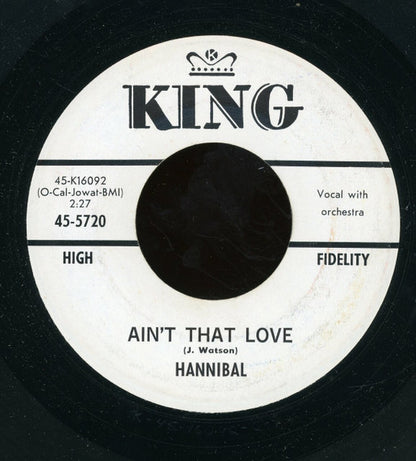 The Mighty Hannibal : Ain't That Love (7", Promo)