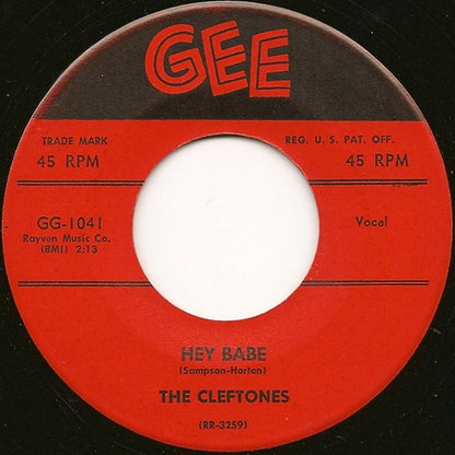 The Cleftones : Hey Babe / What Did I Do That Was Wrong (7", Single)