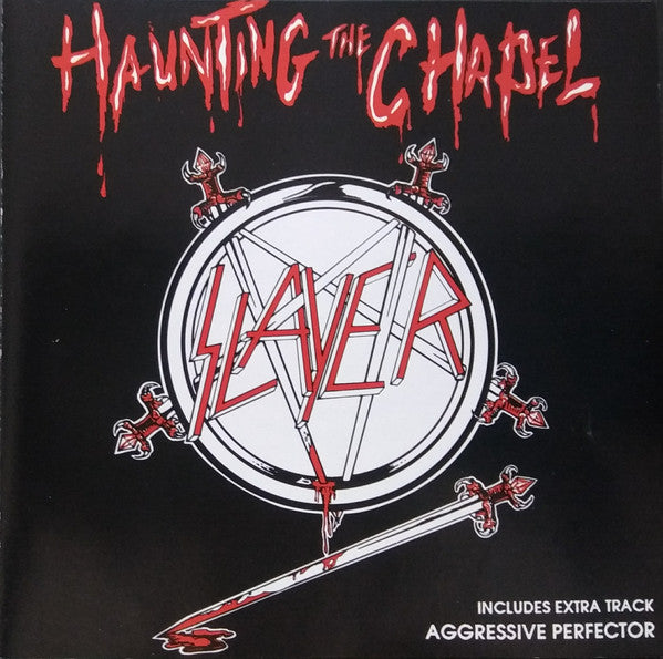 Slayer : Haunting The Chapel (CD, EP, Club, RM)