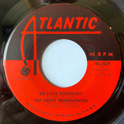 The Sweet Inspirations : To Love Somebody / Where Did It Go (7", Single, Pla)