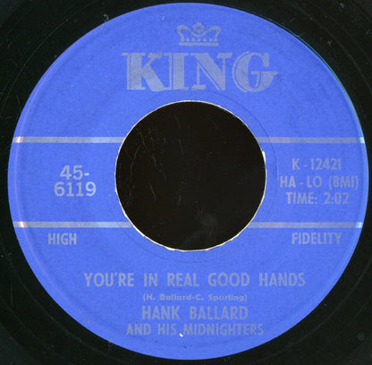 Hank Ballard & The Midnighters : You're In Real Good Hands / Unwind Yourself (7", Single)