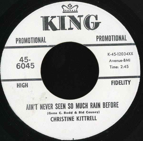 Christine Kittrell : Call His Name / Ain't Never Seen So Much Rain Before (7", Promo)