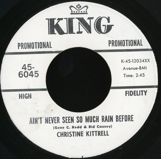 Christine Kittrell : Call His Name / Ain't Never Seen So Much Rain Before (7", Promo)