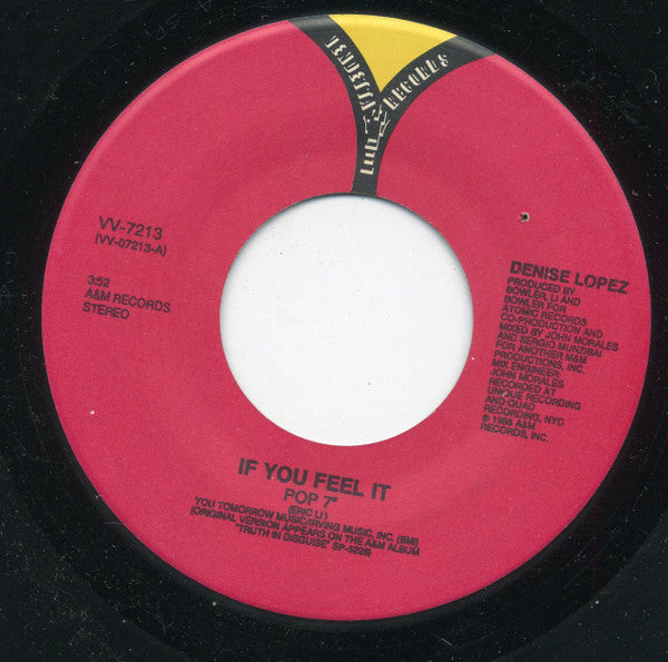 Denise Lopez : If You Feel It (7")