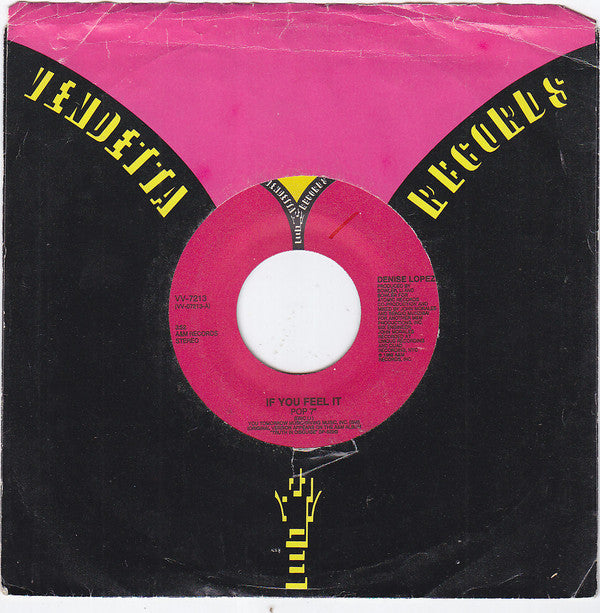 Denise Lopez : If You Feel It (7")