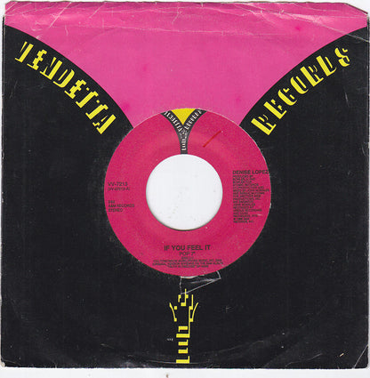 Denise Lopez : If You Feel It (7")