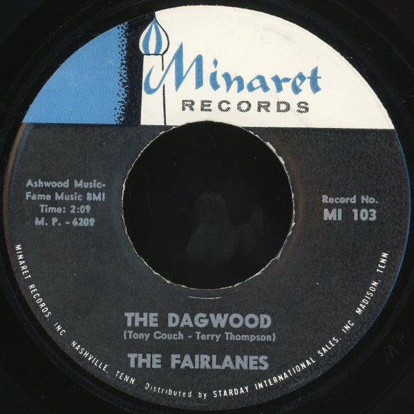 The Fairlanes (6) : The Dagwood / I'm Not The Kind Of Guy (That Gives Up Easy) (7")