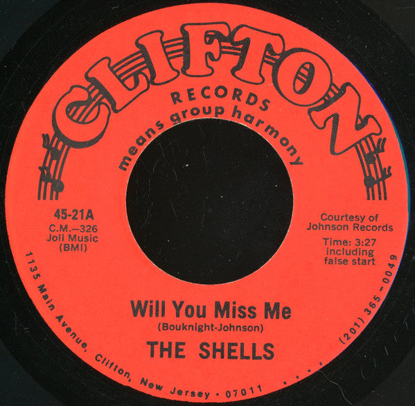 The Shells / The Shells : Will You Miss Me / Someone Up There (7")