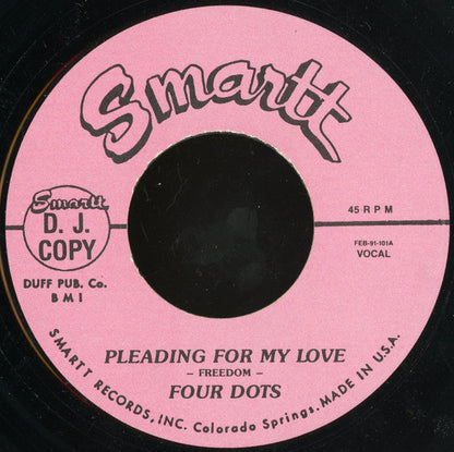 The Four Dots / The Penguins : Pleading For My Love / Pledge Of Love (7", Unofficial)
