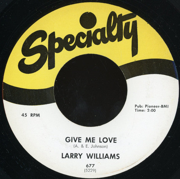 Larry Williams (3) : Give Me Love / Teardrops (7", RE)