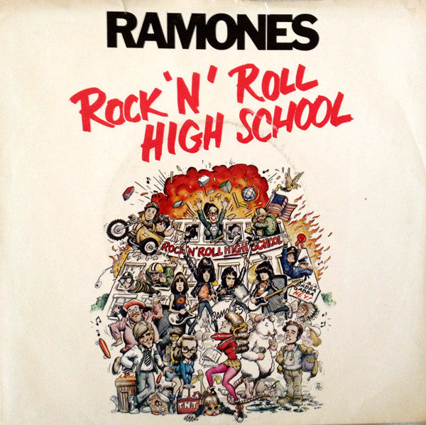 Ramones : Rock 'N' Roll High School (7", Single, Mono, Promo, L.A)