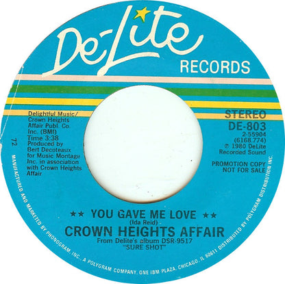 Crown Heights Affair : You Gave Me Love (7", Promo)