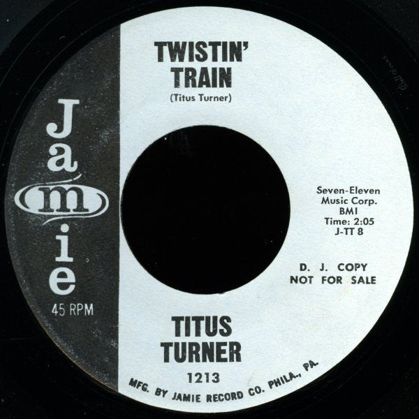 Titus Turner : Walk On The Wild Side Twist / Twistin' Train (7", Promo)