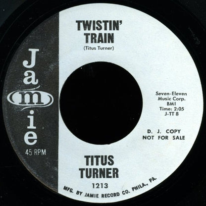 Titus Turner : Walk On The Wild Side Twist / Twistin' Train (7", Promo)