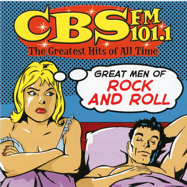Various : CBS-FM 101.1 Great Men Of Rock And Roll (CD, Comp)