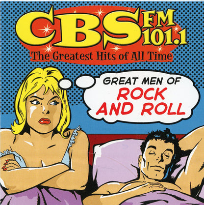 Various : CBS-FM 101.1 Great Men Of Rock And Roll (CD, Comp)