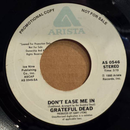 The Grateful Dead : Don't Ease Me In / Far From Me (7", Single, Promo, Styrene)