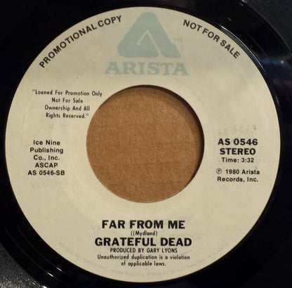 The Grateful Dead : Don't Ease Me In / Far From Me (7", Single, Promo, Styrene)