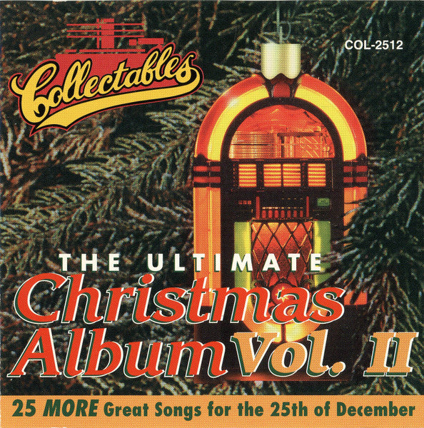 Various : The Ultimate Christmas Album - Volume II (CD, Comp)