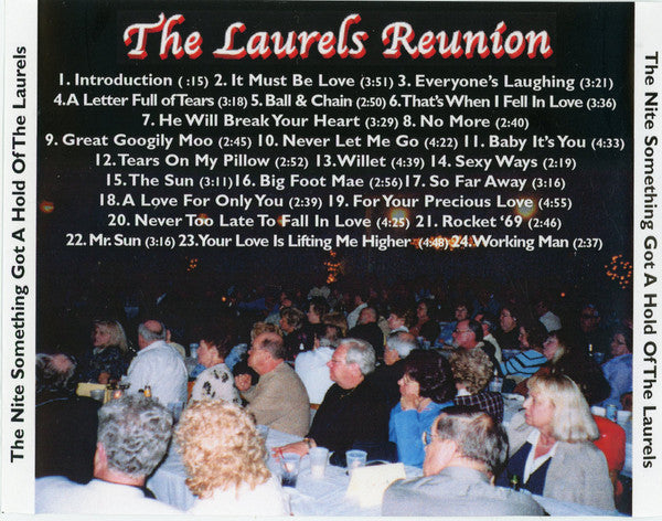 Laurels (2) : The Nite Something Got A Hold Of The Laurels (CDr, Comp)