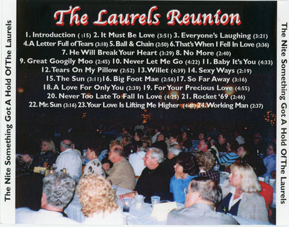 Laurels (2) : The Nite Something Got A Hold Of The Laurels (CDr, Comp)