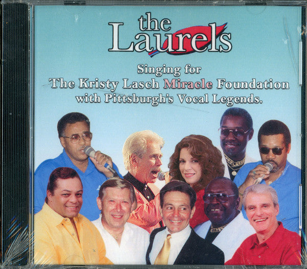 Laurels (2) : Sing For The Kristy Miracle Foundation With Pittsburgh's Vocal Legends. (CDr, Comp)
