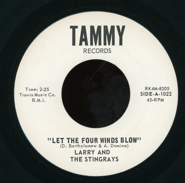 Larry And The Stingrays : Let The Four Winds Blow / Jestine (7")