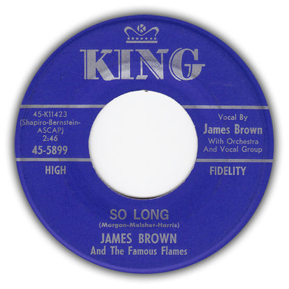 James Brown & The Famous Flames : So Long / Dancin' Little Thing (7")
