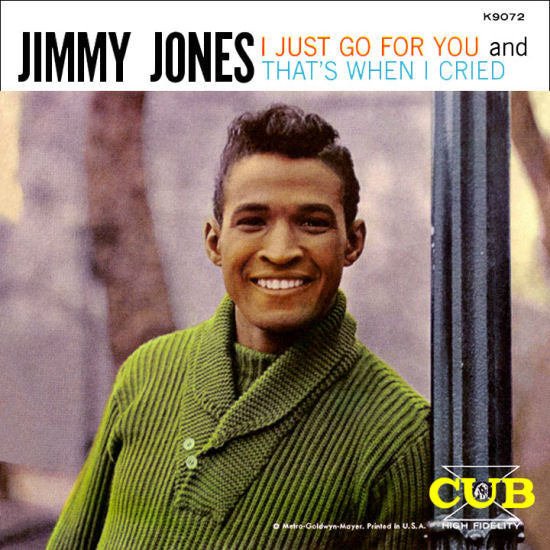 Jimmy Jones : I Just Go For You (7")