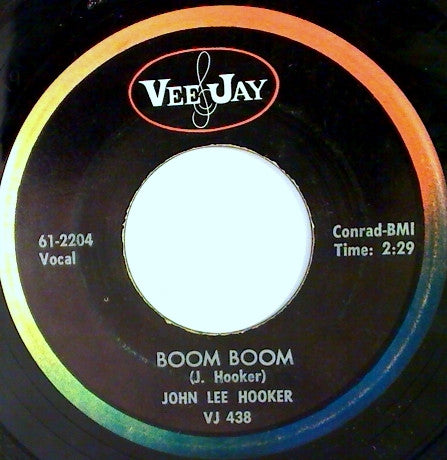 John Lee Hooker : Boom Boom / Drug Store Woman (7", ARP)