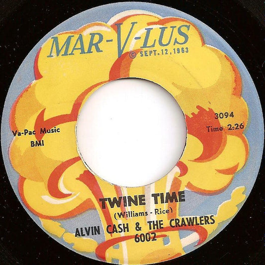 Alvin Cash & The Crawlers : Twine Time (7", Single)